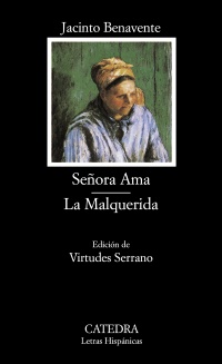 Imagen del vendedor de Seora Ama; La Malquerida. Ed. Virtudes Serrano. a la venta por La Librera, Iberoamerikan. Buchhandlung