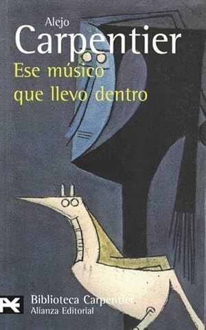 Seller image for Ese msico que llevo dentro. for sale by La Librera, Iberoamerikan. Buchhandlung