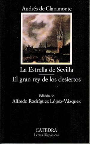 Bild des Verkufers fr Estrella de Sevilla, La. - Gran rey de los desiertos, El. Ed. Alfredo Rodrguez Lpez-Vzquez. zum Verkauf von La Librera, Iberoamerikan. Buchhandlung