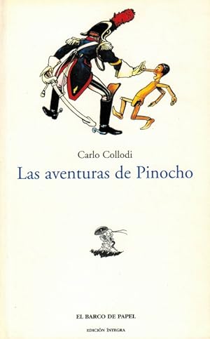 Bild des Verkufers fr Aventuras de Pinocho, Las. [Ttulo original: Le aventure de Pinnocchio. Storia di un burattino, 1883]. zum Verkauf von La Librera, Iberoamerikan. Buchhandlung