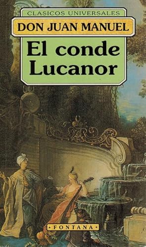 Imagen del vendedor de Conde Lucanor o Libro de Patronio, El. (Edicin ntegra). Edicin y notas de Jos Ibez Campos. Prlogo y presentacin de Francesc L. Cardona. a la venta por La Librera, Iberoamerikan. Buchhandlung