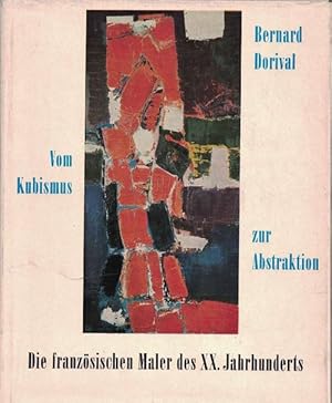 Bild des Verkufers fr Die franzsischen Maler des xx. Jahrhunderts. Vom Kubismus zur Abstraktion. zum Verkauf von La Librera, Iberoamerikan. Buchhandlung