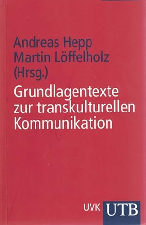 Bild des Verkufers fr Grundlagentexte zur transkulturellen Kommunikation. zum Verkauf von La Librera, Iberoamerikan. Buchhandlung