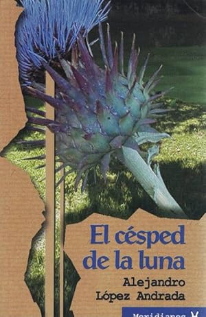 Imagen del vendedor de Csped de la luna, El. a la venta por La Librera, Iberoamerikan. Buchhandlung