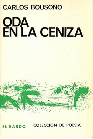 Bild des Verkufers fr Oda en la ceniza. zum Verkauf von La Librera, Iberoamerikan. Buchhandlung