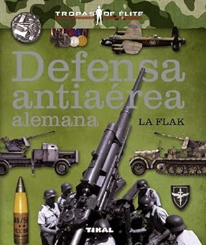 Defensa antiaérea alemana. La Flak.