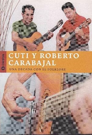 Image du vendeur pour Dcada con el folklore, Una. mis en vente par La Librera, Iberoamerikan. Buchhandlung