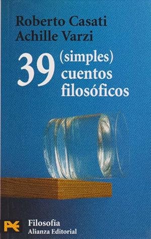 Bild des Verkufers fr 39 (simples) cuentos filosficos. zum Verkauf von La Librera, Iberoamerikan. Buchhandlung