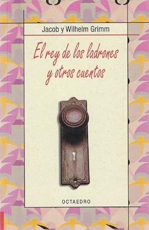 Seller image for Rey de los ladrones, El (y otros cuentos). Edad: 9+. for sale by La Librera, Iberoamerikan. Buchhandlung