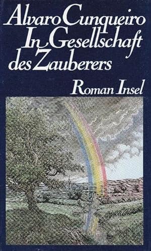 Imagen del vendedor de In Gesellschaft des Zauberers. Originalausgabe: Merln y familia. Aus dem Spanischen von Elke Wehr. a la venta por La Librera, Iberoamerikan. Buchhandlung