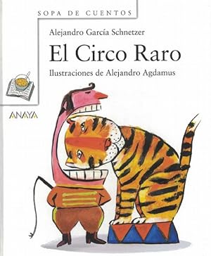 Seller image for Circo raro, El. for sale by La Librera, Iberoamerikan. Buchhandlung