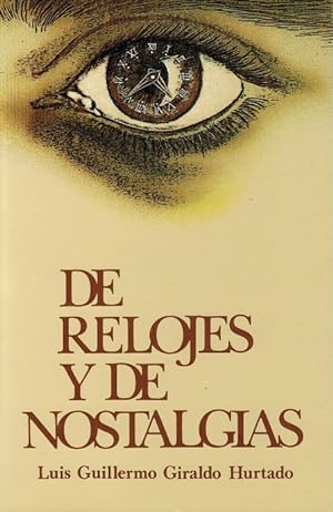 Imagen del vendedor de De relojes y de nostalgias. a la venta por La Librera, Iberoamerikan. Buchhandlung