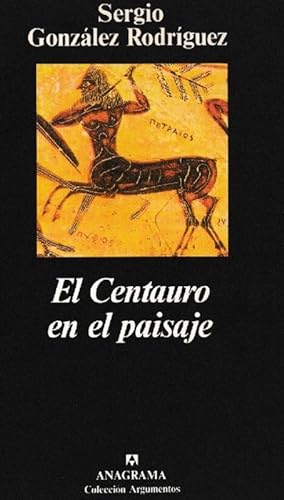 Seller image for Centauro en el paisaje, El. for sale by La Librera, Iberoamerikan. Buchhandlung