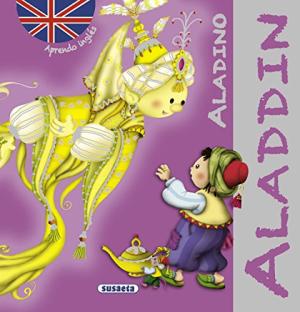 Aladino / Aladdin. Aprendo inglés. Edad: 6+.