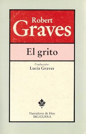 Seller image for Grito, El. Ttulo original: The shout and other stories. Traduccin: Luca Graves. ltimos ejemplares! for sale by La Librera, Iberoamerikan. Buchhandlung