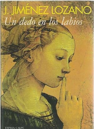 Imagen del vendedor de Dedo en los labios, Un. RAREZA! a la venta por La Librera, Iberoamerikan. Buchhandlung