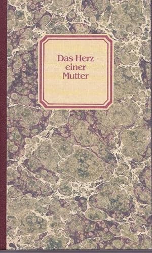 Imagen del vendedor de Das Herz einer Mutter. a la venta por La Librera, Iberoamerikan. Buchhandlung