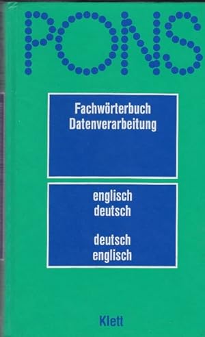 Bild des Verkufers fr Pons Fachwrterbuch Datenverarbeitung Englisch-Deutsch / Deutsch-Englisch. zum Verkauf von La Librera, Iberoamerikan. Buchhandlung