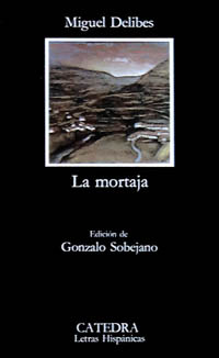 Mortaja, La. Ed. Gonzalo Sobejano.