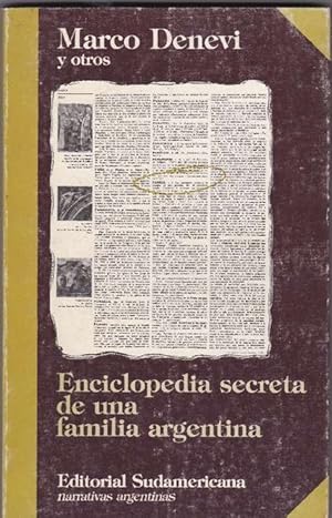 Seller image for Enciclopedia secreta de una familia argentina. for sale by La Librera, Iberoamerikan. Buchhandlung