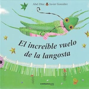 Imagen del vendedor de Increble vuelo de la langosta, El. a la venta por La Librera, Iberoamerikan. Buchhandlung