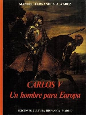 Bild des Verkufers fr Carlos V. Un hombre para Europa. zum Verkauf von La Librera, Iberoamerikan. Buchhandlung