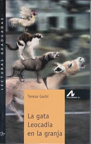 Image du vendeur pour Gata Leocadia en la granja, La. (Nivel 4). mis en vente par La Librera, Iberoamerikan. Buchhandlung