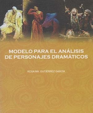 Modelo para el análisis de personajes dramáticos. NOVEDAD!!!