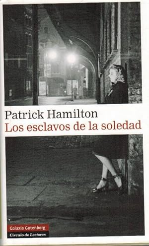 Seller image for Esclavos de la soledad, Los [The Slaves of Solitude]. for sale by La Librera, Iberoamerikan. Buchhandlung