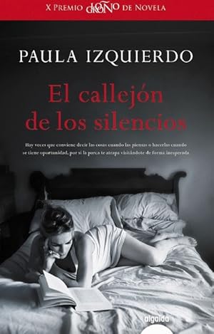 El callejón de los silencios. (X Premio de Logroño de Novela).