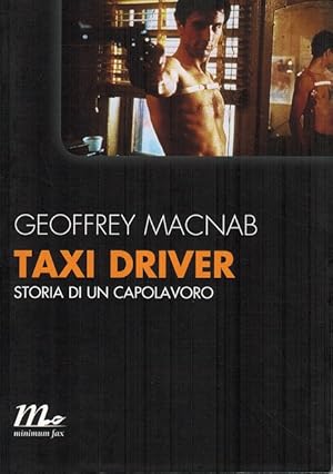 Immagine del venditore per TAXI DRIVER. Storia di un capolavoro. venduto da La Librera, Iberoamerikan. Buchhandlung