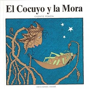 Seller image for Cocuyo y la Mora, El. for sale by La Librera, Iberoamerikan. Buchhandlung
