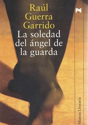 Seller image for Soledad del ngel de la guarda, La. for sale by La Librera, Iberoamerikan. Buchhandlung