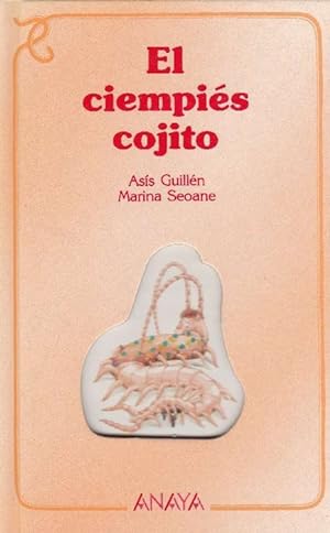 Imagen del vendedor de Ciempis cojito, El. Edad: 7+. a la venta por La Librera, Iberoamerikan. Buchhandlung
