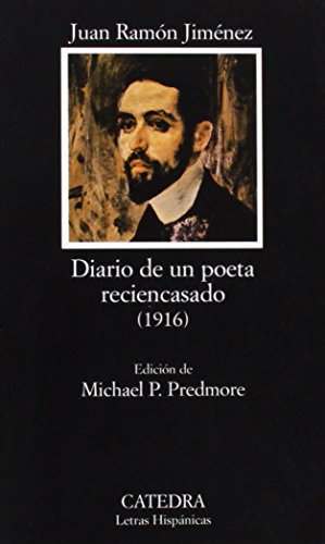 Seller image for Diario de un poeta reciencasado (1916). Ed. Michael P. Predmore. for sale by La Librera, Iberoamerikan. Buchhandlung