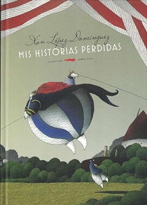 Seller image for Mis historias perdidas. Edad: 5+. for sale by La Librera, Iberoamerikan. Buchhandlung