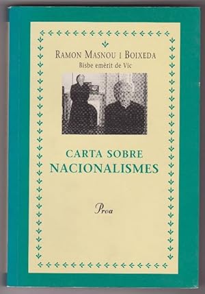 Image du vendeur pour Carta sobre nacionalismes. mis en vente par La Librera, Iberoamerikan. Buchhandlung