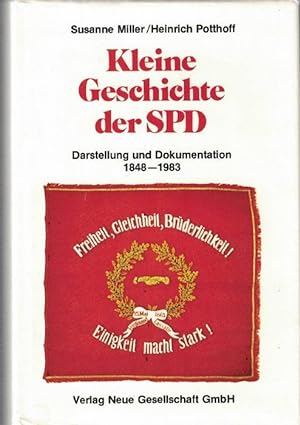 Image du vendeur pour Kleine Geschichte der SPD. Darstellung und Dokumentation 1848-1983. mis en vente par La Librera, Iberoamerikan. Buchhandlung