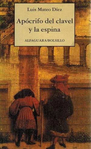 Seller image for Apcrifo del clavel y la espina. for sale by La Librera, Iberoamerikan. Buchhandlung