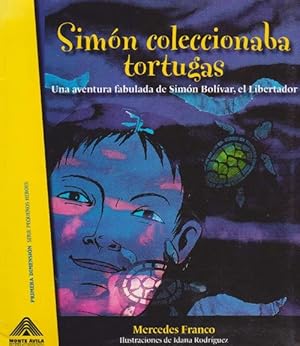 Imagen del vendedor de Simn coleccionaba tortugas. Edad: 9+. a la venta por La Librera, Iberoamerikan. Buchhandlung