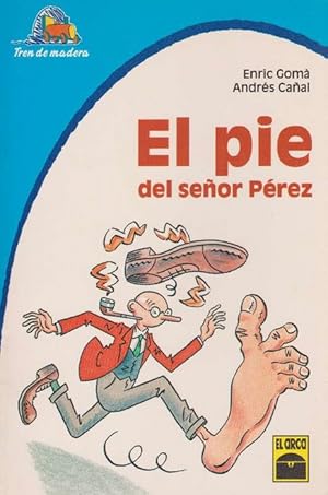 Image du vendeur pour Pie del seor Prez, El. mis en vente par La Librera, Iberoamerikan. Buchhandlung