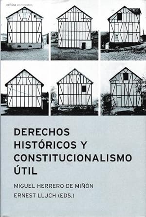 Bild des Verkufers fr Derechos histricos y constitucionalismo til. zum Verkauf von La Librera, Iberoamerikan. Buchhandlung