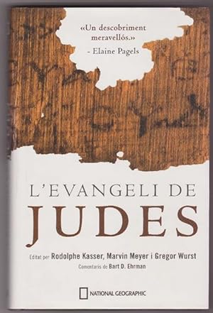 Immagine del venditore per Evangeli de Judes, L', del Cdex Tchacos. (Comentaris de Bart D. Ehrman). venduto da La Librera, Iberoamerikan. Buchhandlung