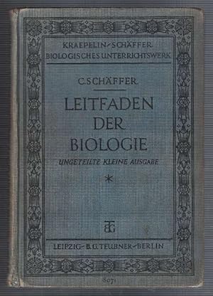 Seller image for Leitfaden der Biologie. Ungeteilte kleine Ausgabe. for sale by La Librera, Iberoamerikan. Buchhandlung