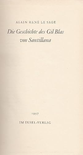 Imagen del vendedor de Die Geschichte des Gil Blas von Santillana Aus dem Franzsischen bertragen von Konrad Thorer. a la venta por La Librera, Iberoamerikan. Buchhandlung