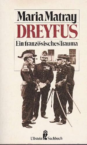 Bild des Verkufers fr Dreyfus Ein franzsisches Trauma. zum Verkauf von La Librera, Iberoamerikan. Buchhandlung