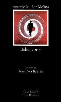 Seller image for Beltenebros. Ed. Jos Pay Beltrn. for sale by La Librera, Iberoamerikan. Buchhandlung