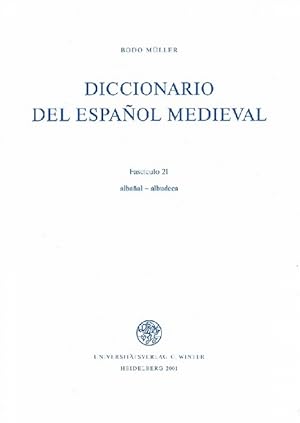 Bild des Verkufers fr Diccionario del espaol medieval. Fascculo 21: albaal - albudeca. zum Verkauf von La Librera, Iberoamerikan. Buchhandlung