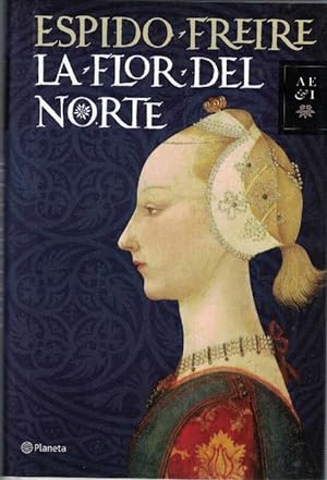 Seller image for Flor del norte, La. for sale by La Librera, Iberoamerikan. Buchhandlung