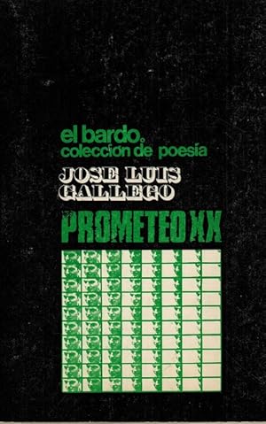 Prometeo XX. Palabras de Jaime Ballesteros y José Esteban.